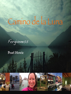 cover image of Camino de la Luna--Forgiveness